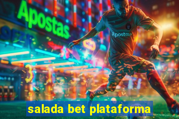 salada bet plataforma